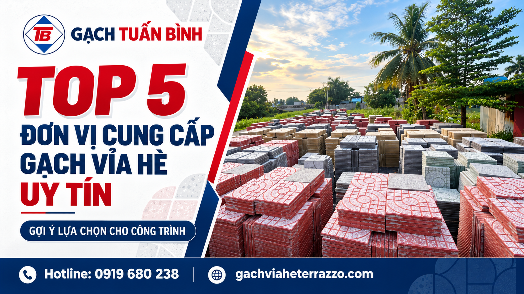 Top 5 đơn vị cung cấp gạch vỉa hè uy tín, đáng tham khảo